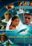 Beneath the Blue - Geheimnisse der Tiefe