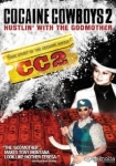 Cocaine Cowboys II: Hustlin' with the Godmother