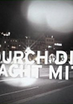 Durch die Nacht mit...