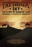 Talihina Sky: The Story of Kings of Leon