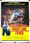 White Line Fever