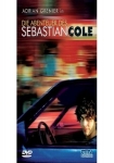 Die Abenteuer des Sebastian Cole