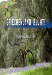 Griechenland blüht