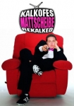 Kalkofes Mattscheibe - Rekalked