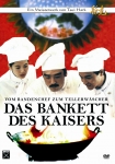 Das Bankett des Kaisers