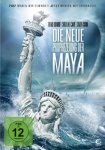 Die neue Prophezeiung der Maya