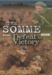 The Somme From Defeat to Victory