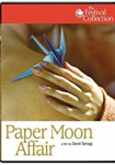 Paper Moon Affair