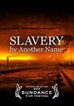 Slavery by Another Name