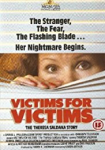 Victims for Victims: The Theresa Saldana Story