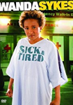 Wanda Sykes: Sick & Tired