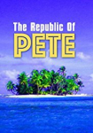 Republic of Pete