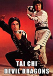 Tai Chi Devil Dragons