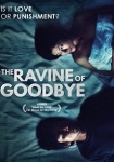 The Ravine of Goodbye