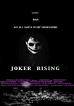 Joker Rising