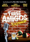 The Three Amigos - Outrageous!