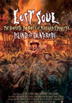 Lost Soul: The Doomed Journey of Richard Stanley's Island of Dr. Moreau