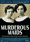 Murderous Maids