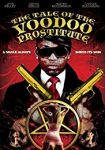 The Tale of the Voodoo Prostitute
