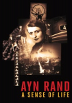 Ayn Rand: A Sense of Life