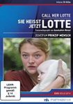 Sie heißt jetzt Lotte!