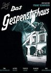 Das Gespensterhaus