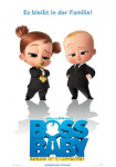 Boss Baby - Schluss mit Kindergarten