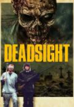 Deadsight - Du wirst sie nicht sehen